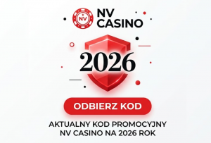 Aktualny kod promocyjny NV Casino na 2026 rok