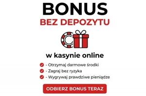 Bonus bez depozytu w kasynie online